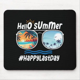 Last Day Of School Hello Summer Sungles Beach 1 Mouse Mat
