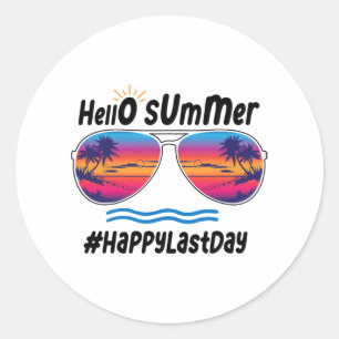 Last Day Of School Hello Summer Sungles Beach 2 Classic Round Sticker