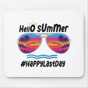 Last Day Of School Hello Summer Sungles Beach 2 Mouse Mat