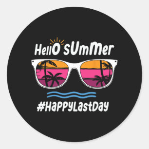 Last Day Of School Hello Summer Sungles Beach 3  Classic Round Sticker