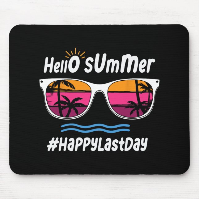 Last Day Of School Hello Summer Sungles Beach 3  Mouse Mat (Front)