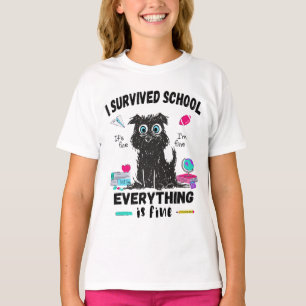 Last day of school, I survived School T-Shirt