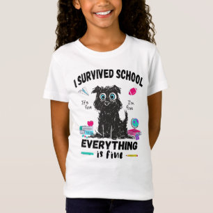 Last day of school, I survived School T-Shirt
