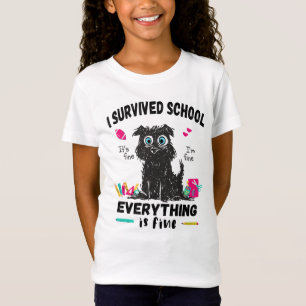 Last day of school, I survived School T-Shirt