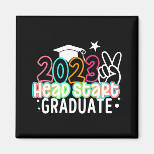 Last Day Of School Kids 2023 Headstart Graduate  Magnet