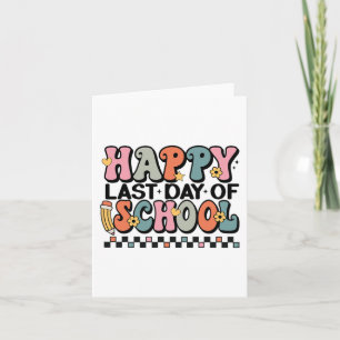 Last Day Of School Kids Teacher Student Graduation Card