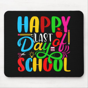 Last Day Of School Kids Teacher Student Graduation Mouse Mat