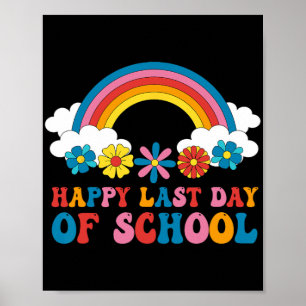 Last Day Of School Kids Teacher Student Graduation Poster