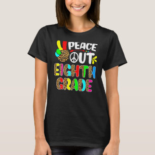 Last Day Of School Leopard Peace Out 8th Grade Gra T-Shirt