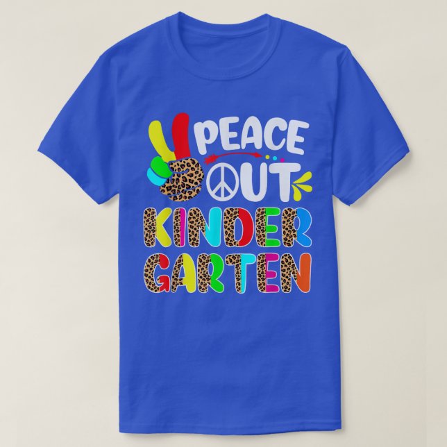 Last Day of School Leopard Peace Out Kindergarten  T-Shirt (Design Front)