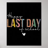 Last Day Of School Leopard Teacher Student Kids Gi