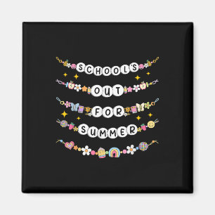 Last Day Of School Out For Summer Friendship Brace Magnet