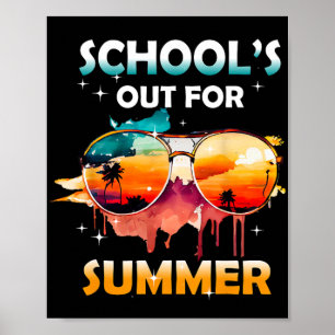 Last Day Of School Out For Summer Teacher Girls Bo Poster