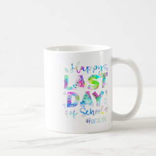 Last Day Of School Para Life Summer Vacation Beach Coffee Mug