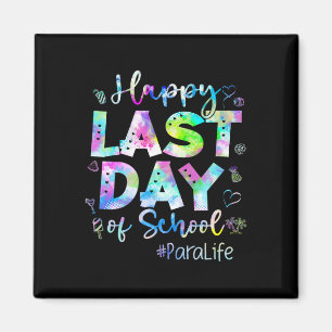 Last Day Of School Para Life Summer Vacation Beach Magnet