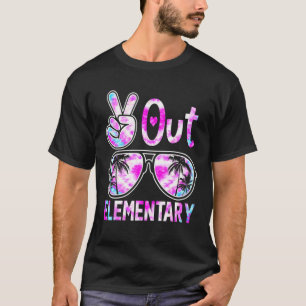 Last Day Of School Peace Out Elementary Teacher Ti T-Shirt