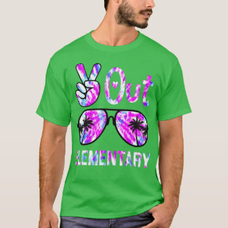 Last Day Of School Peace Out Elementary Teacher Ti T-Shirt