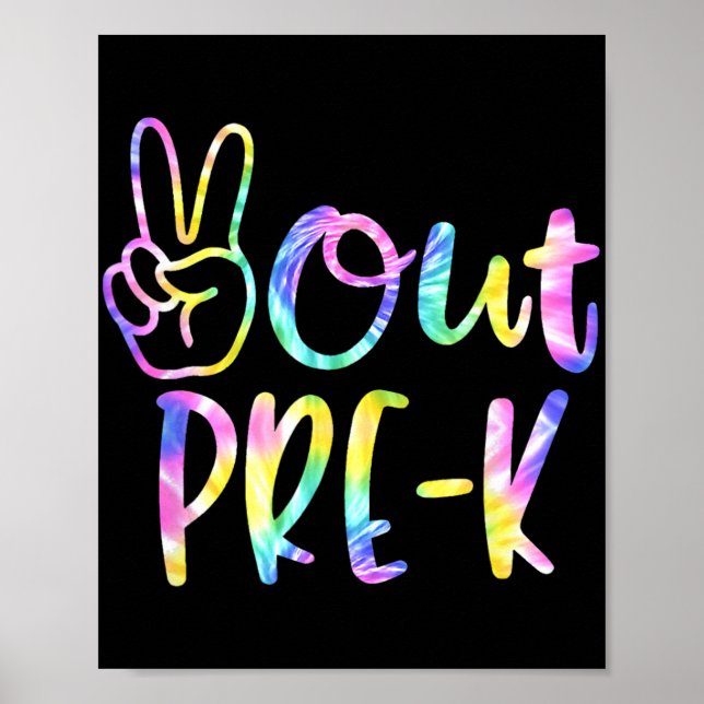 Last Day Of School Peace Out Preschool Pre K Teach Poster (Front)