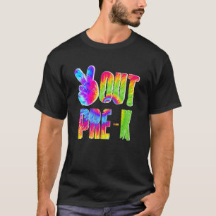 Last Day Of School Peace Out Preschool Pre K Teach T-Shirt