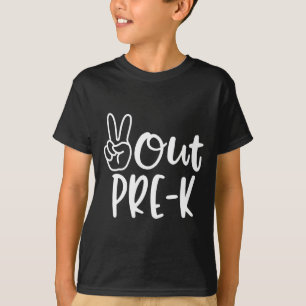 Last Day Of School Peace Out Preschool Pre-k Teach T-Shirt
