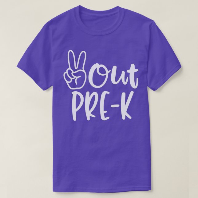 Last Day of School Peace Out PreSchool Pre-K Teach T-Shirt (Design Front)