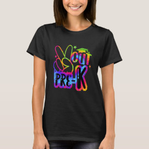 Last Day Of School Peace Out Preschool Pre K Teach T-Shirt