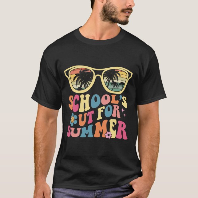 Last Day Of School Retro Teacher School#39;s Out F T-Shirt (Front)