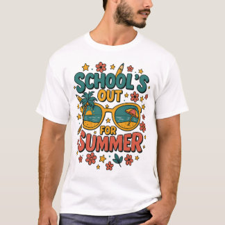 Last Day Of School. Schools Out For Summer T-Shirt