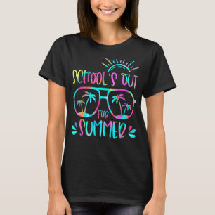 Last Day Of School Schools Out For Summer Teacher T-Shirt