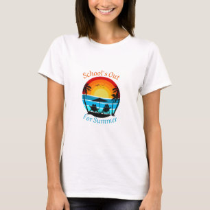 Last Day Of School ,Schools Out For Summer Teacher T-Shirt