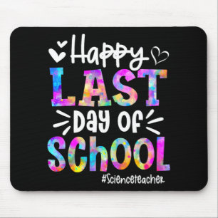 Last Day Of School Science Teacher Student Graduat Mouse Mat
