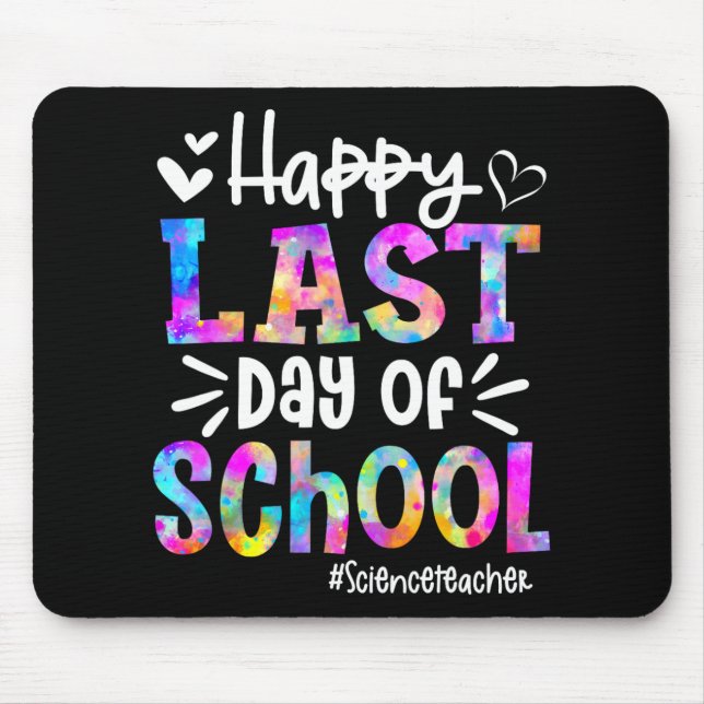 Last Day Of School Science Teacher Student Graduat Mouse Mat (Front)