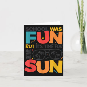 Last Day of School Shirt Funny Teacher Summer Card