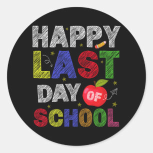Last Day Of School Students And Teachers Classic Round Sticker
