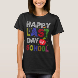 Last Day Of School Students And Teachers T-Shirt