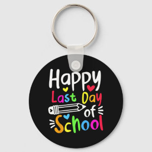 Last Day Of School Students Women Funny Summer Bea Key Ring