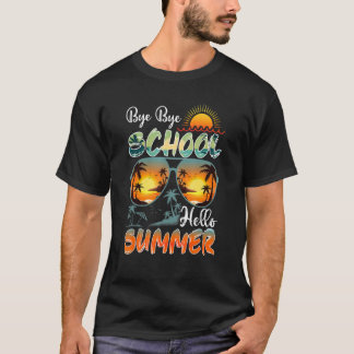 Last Day Of School Sunglass Hello Summer Teacher S T-Shirt