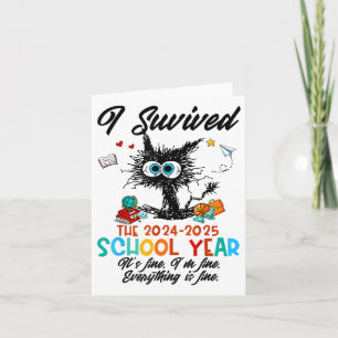 Last Day Of School Teacher I Survived 2024-2025 Sc Card