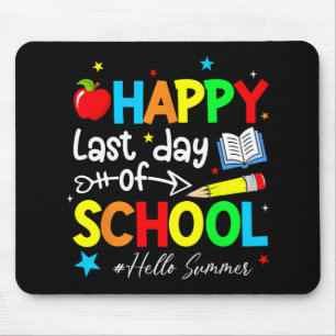 Last Day Of School Teacher Kids Graduation Last Da Mouse Mat