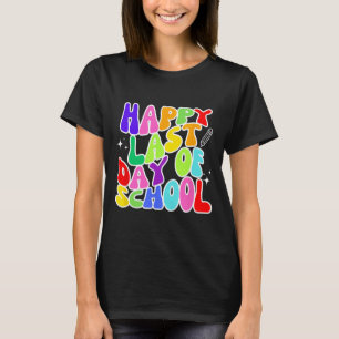 Last Day Of School Teacher Student Graduation 5  T-Shirt