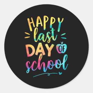 Last Day Of School Teacher Student Graduation 9  Classic Round Sticker