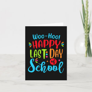 Last Day Of School Teacher Student Graduation Gift Card