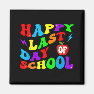 Last Day Of School Teacher Student Magnet