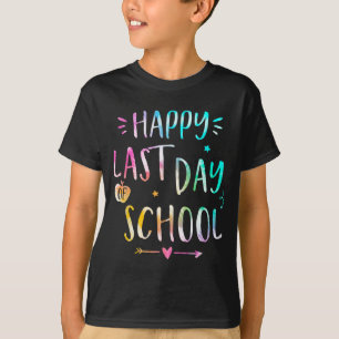 Last Day Of School Teachers Women Kids  T-Shirt