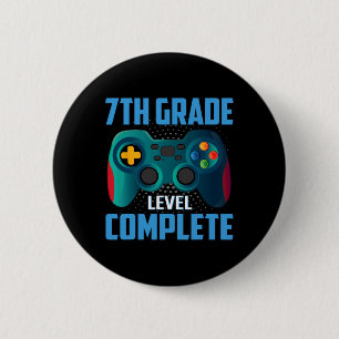 Last Day Of School Video Game 7th Grade Level Comp 6 Cm Round Badge