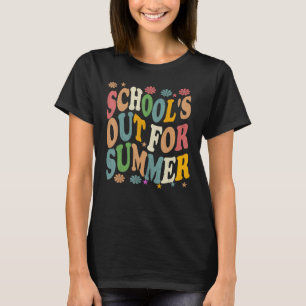 Last Day Of School Vintage School s Out For Summer T-Shirt