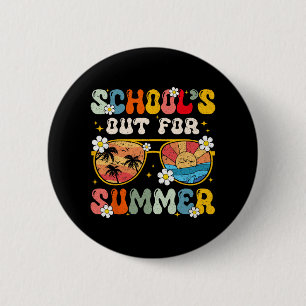Last Day Of School's Out For Summer Teacher Boys G 6 Cm Round Badge