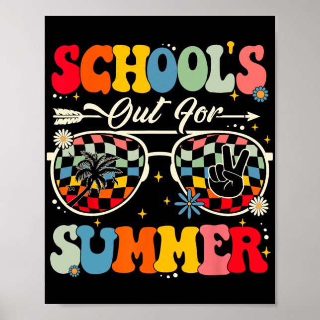 Last Day Of School's Out For Summer Teacher Boys G Poster (Front)