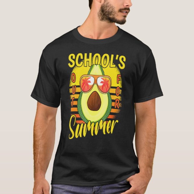 Last Day Of Schools Out For Summer Vacation Avocad T-Shirt (Front)