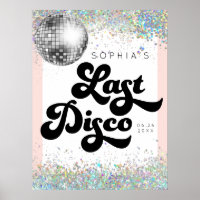 Last Disco Bachelorette Party Welcome Sign